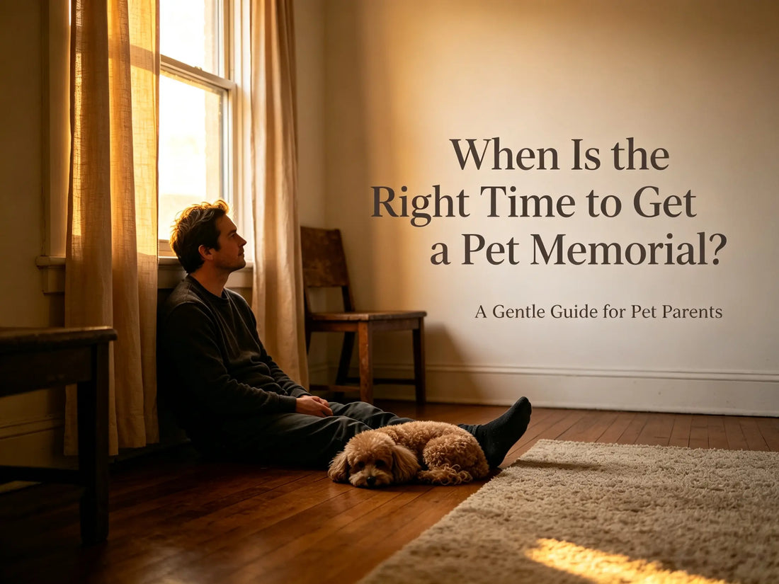 When Is the Right Time to Get a Pet Memorial?